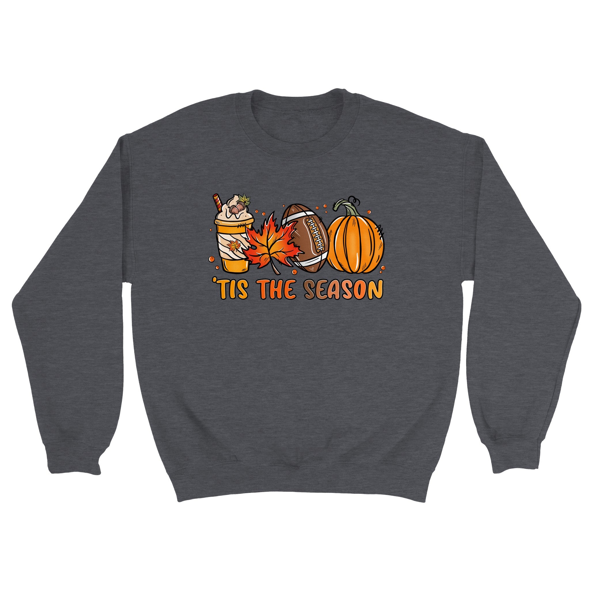 Tis The Season Pumpkin Sweatshirt I Unisex Crewneck Sweatshirt