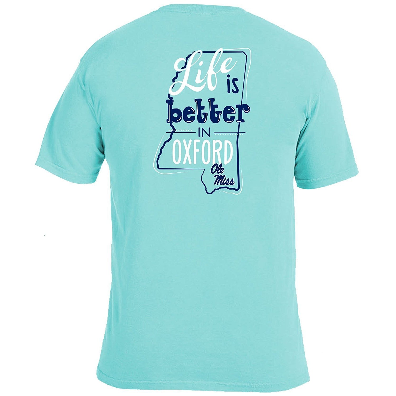 Life Is Better T-Shirt - Ole Miss - Southern Ivy Boutique